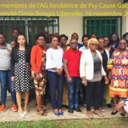 Assemblée Générale constitutive de Psy Cause Gabon (16 novembre 2019)